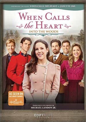 When Calls the Heart: Into the Woods