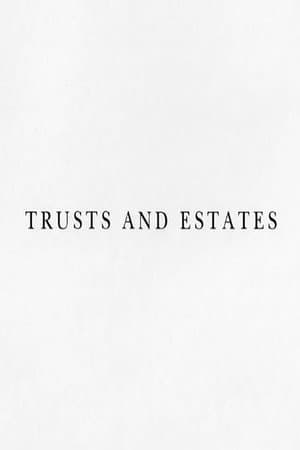 Trusts and Estates