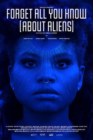 Forget All You Know (About Aliens)