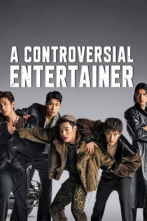 A Controversial Entertainer
