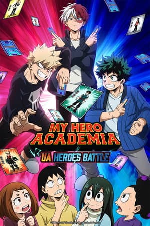 My Hero Academia - U.A. Heroes Battle