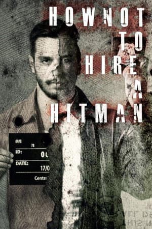 How NOT to Hire a Hitman