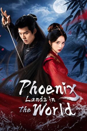 Phoenix Lands in the World