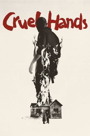 Cruel Hands