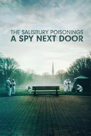 The Salisbury Poisonings: A Spy Next Door