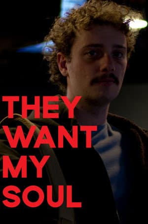They Want My Soul