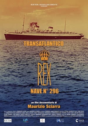 Transatlantico Rex - Nave 296