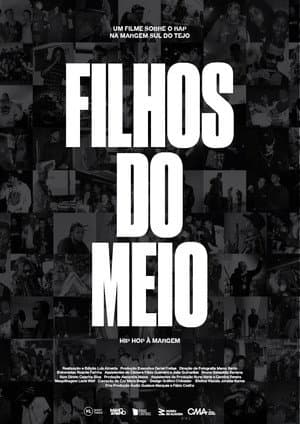 Filhos do Meio – South Side Hip Hop Stories