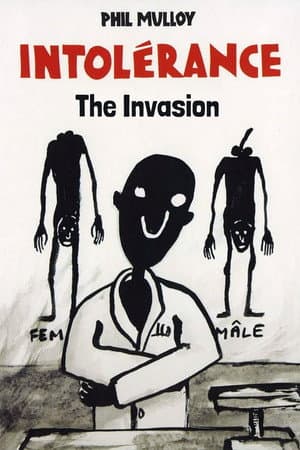 Intolerance II: The Invasion