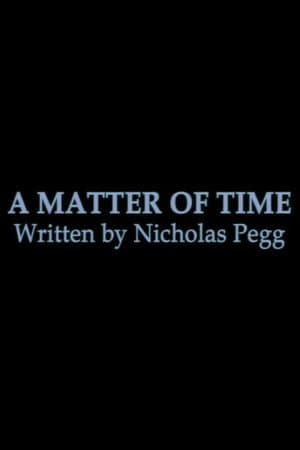 A Matter of Time
