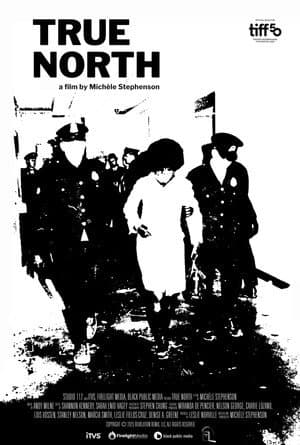 True North: Canadian Myths and Black Power