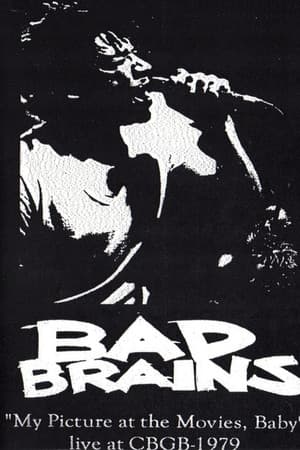 Bad Brains My Picture in the Movies Baby CBGBs