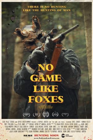 No Game Like Foxes