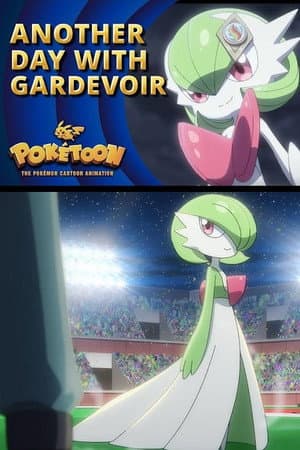 Another Day with Gardevoir