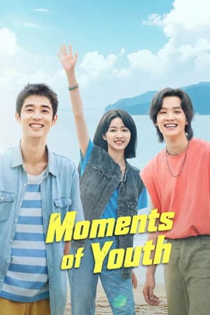 Moments of Youth