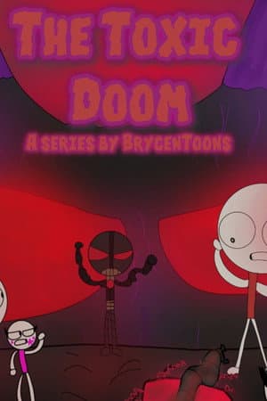 The Toxic Doom
