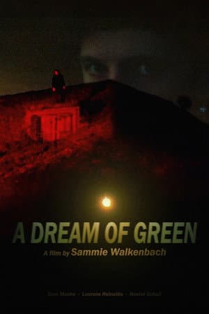A Dream of Green