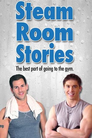 Steam Room Stories