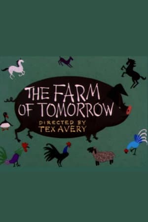 The Farm of Tomorrow