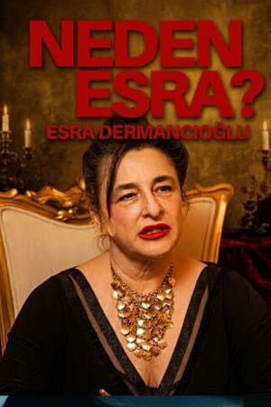 Why Esra?