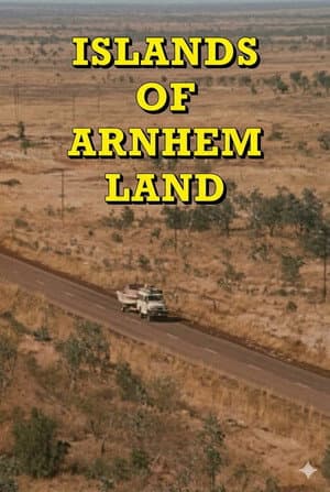 Islands Of Arnhem Land
