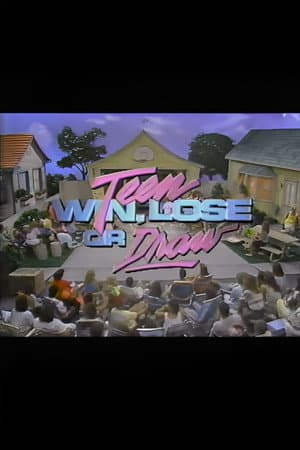 Teen Win, Lose or Draw