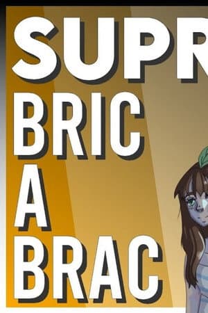 Supra Bric à Brac