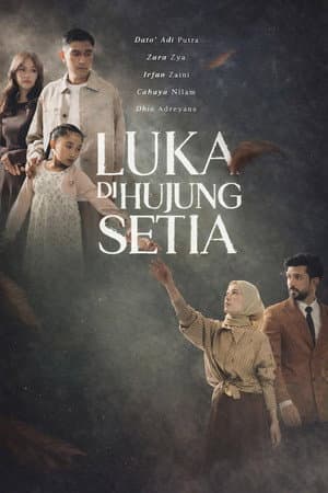 Luka Dihujung Setia