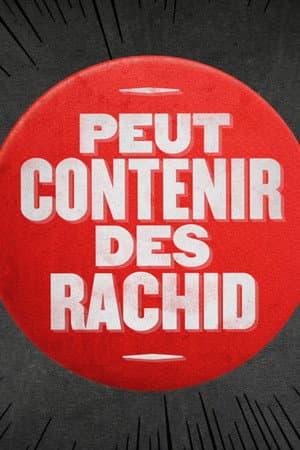 Peut contenir des Rachid