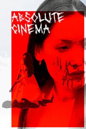 Absolute Cinema