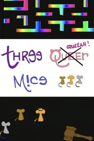 Three Queer Mice
