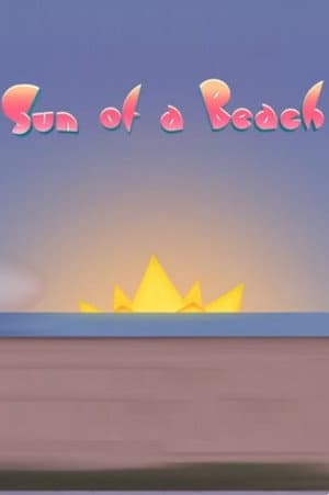 Sun of a Beach