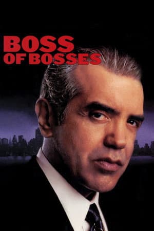 Boss of Bosses
