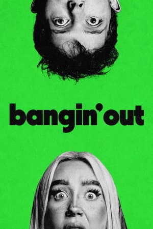 bangin' out