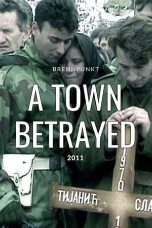 Sarajevo Ricochet Part 2: A Town Betrayed