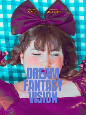 Dream Fantasy Vision