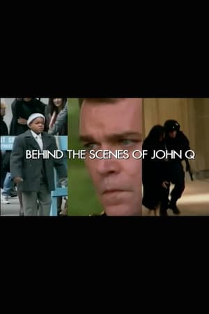 Behind the Scenes of 'John Q'