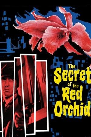 The Secret of the Red Orchid