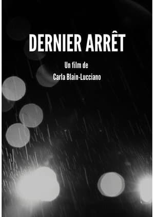 Dernier Arrêt