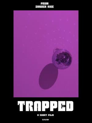 Trapped