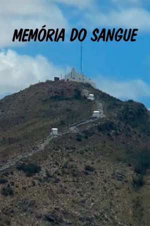 Memória do Sangue