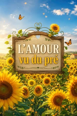 L'amour vu du pré