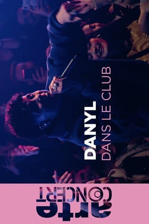 Danyl @ARTE Dans le Club - ARTE Concert