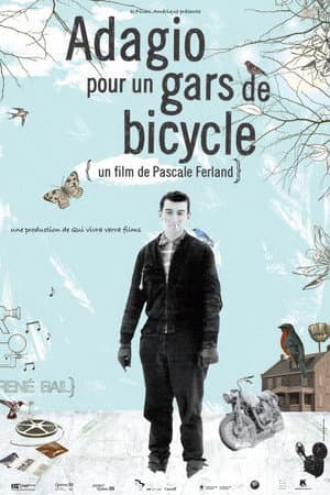 Adagio pour un gars de bicycle