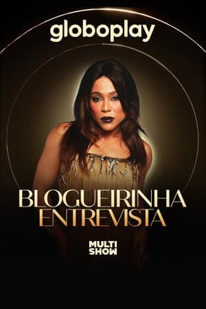 Blogueirinha Entrevista