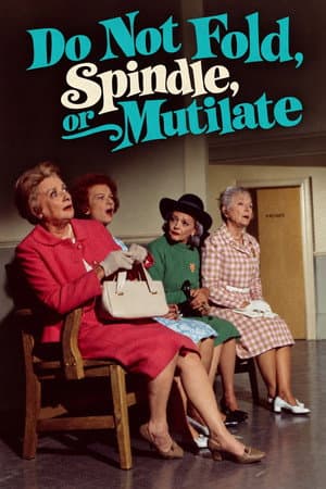 Do Not Fold, Spindle, or Mutilate
