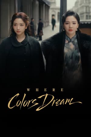 Where Colors Dream