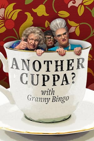 Another Cuppa? With Granny Bingo