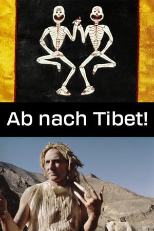 Ab nach Tibet!
