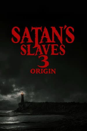 Satan's Slaves 3: Origin